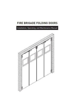 Fire Brigade Folding Doors - Installation Manual